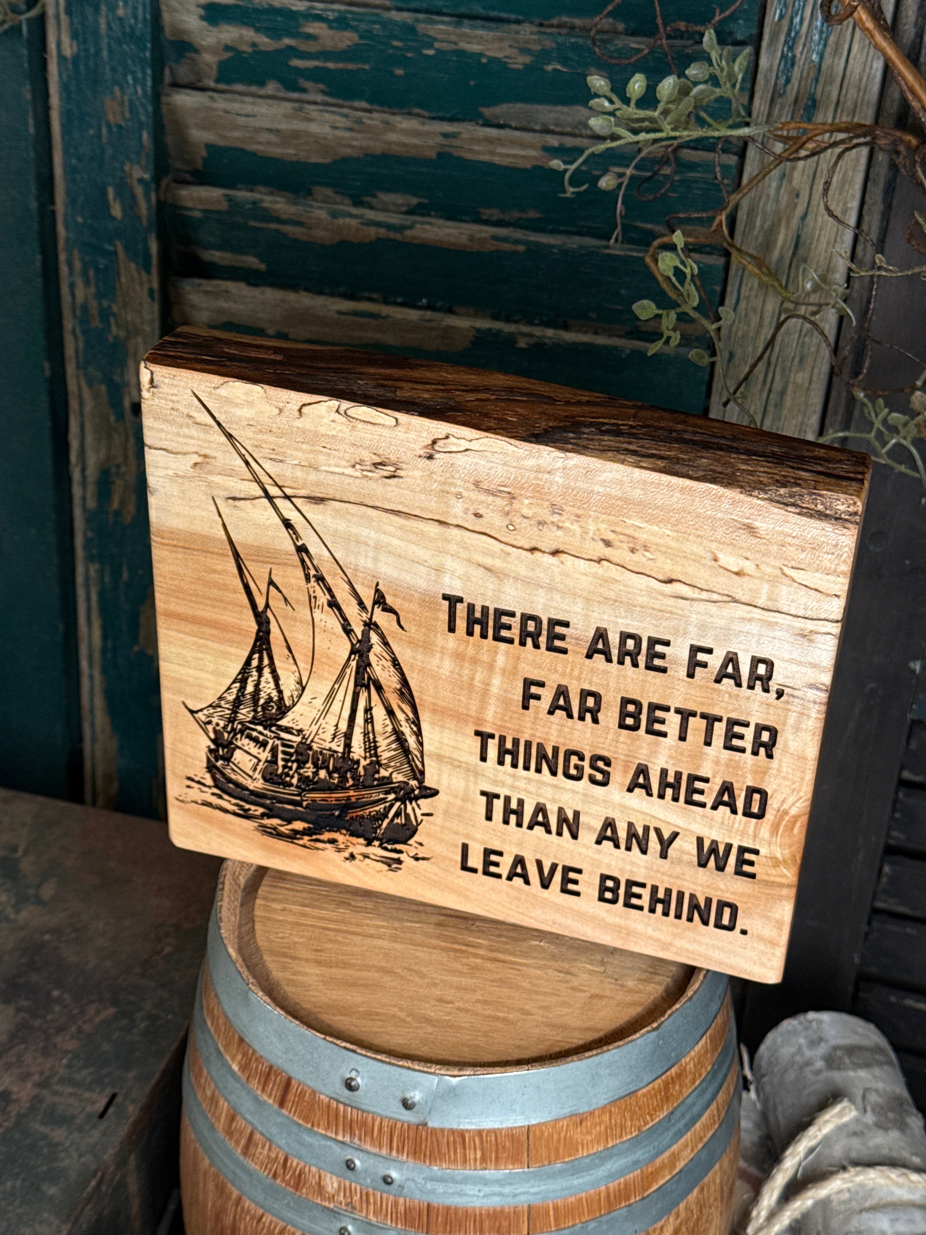 Far Better Things on Maple