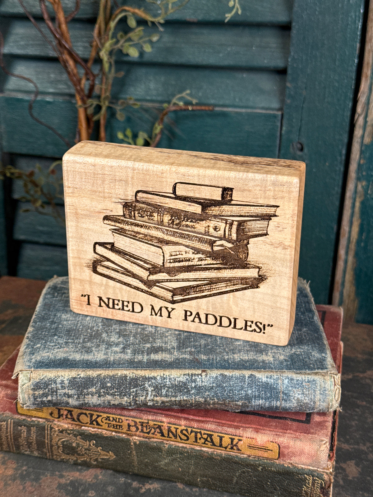 I Need My Paddles on Maple