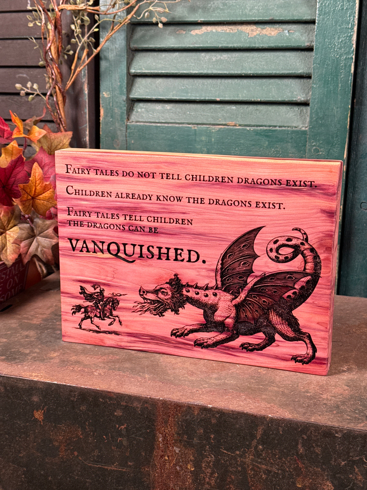 Dragons can be Vanquished on Cedar