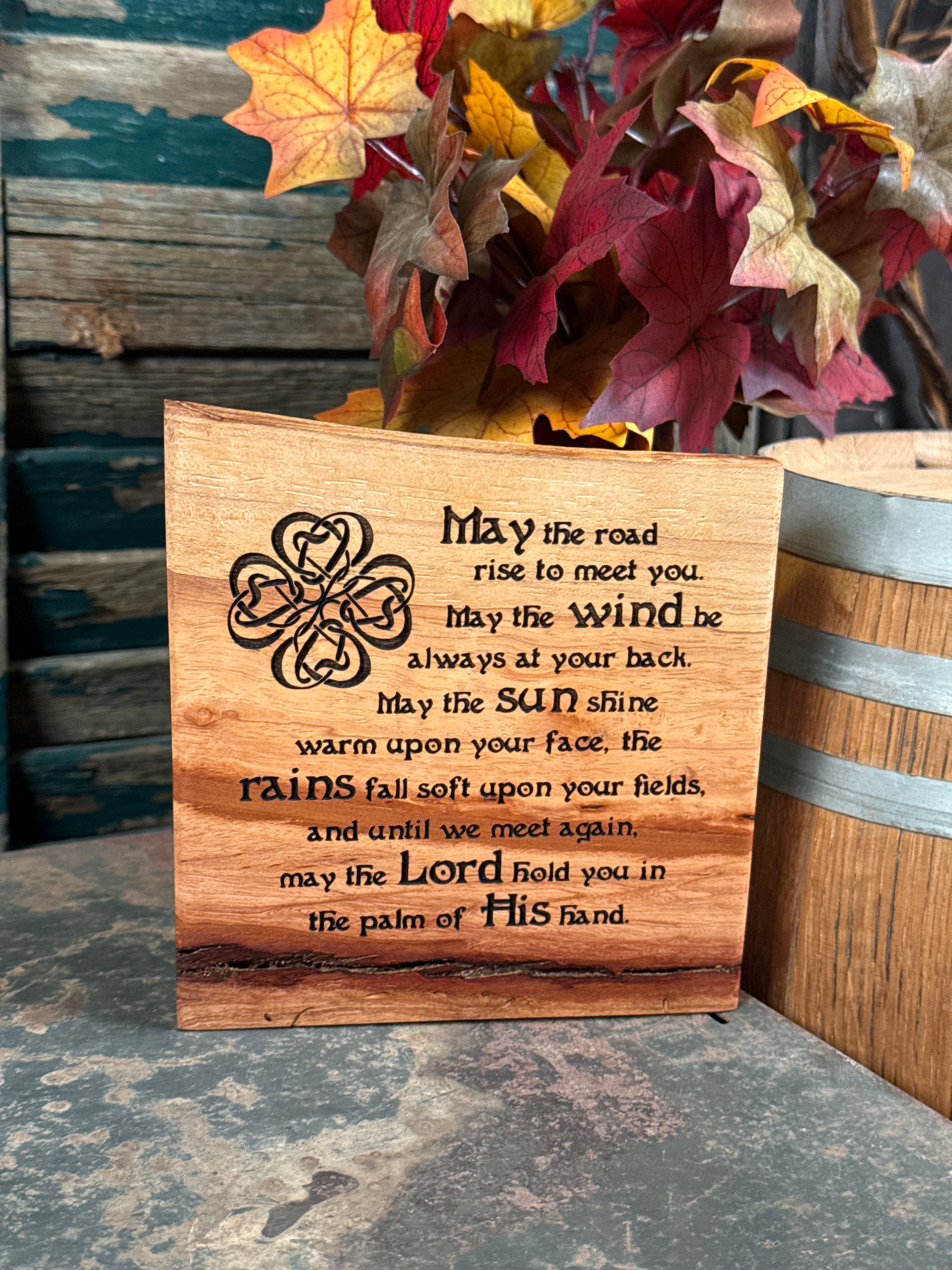 Irish Blessing on Pecan