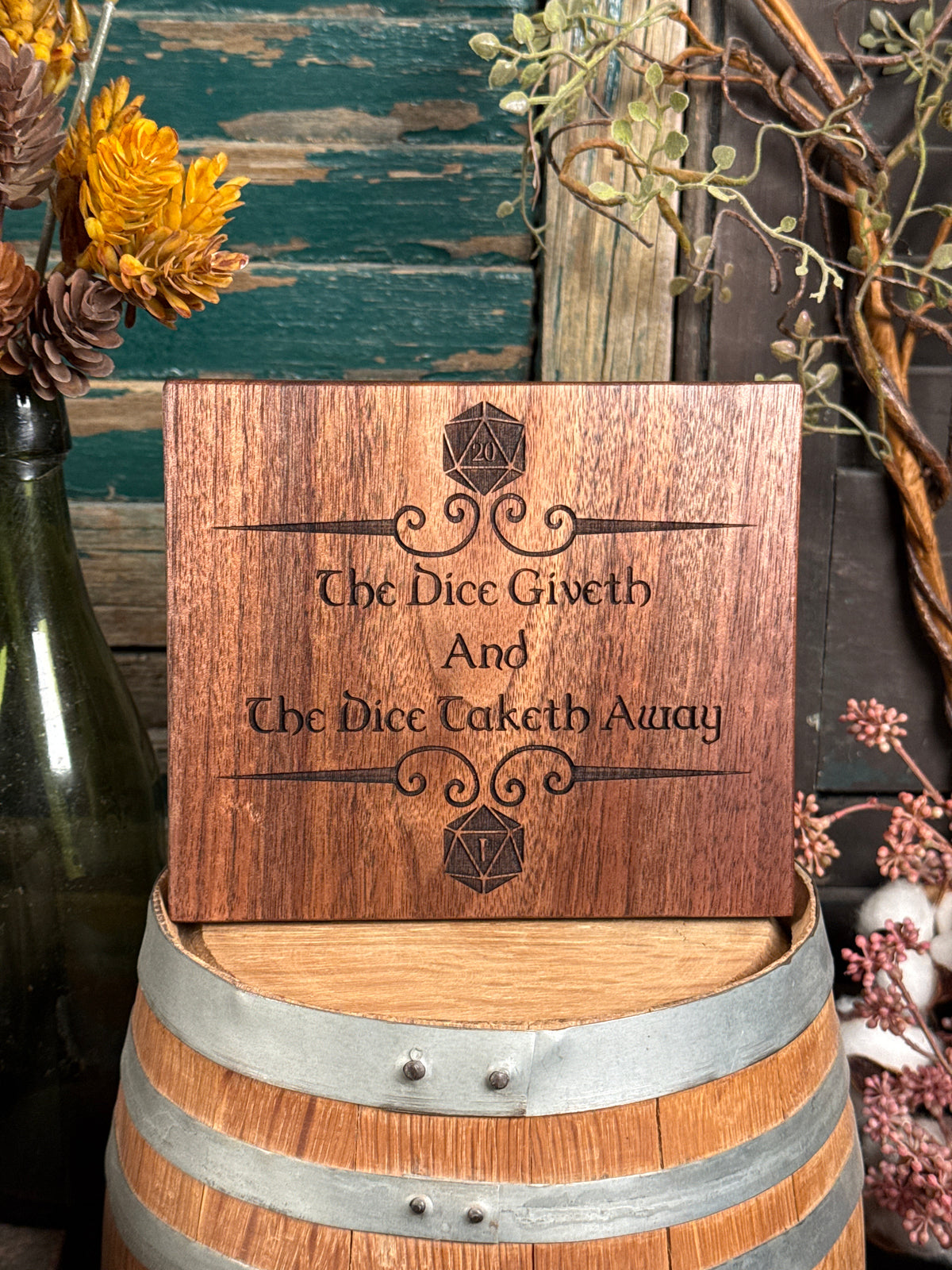Dice Giveth on Walnut