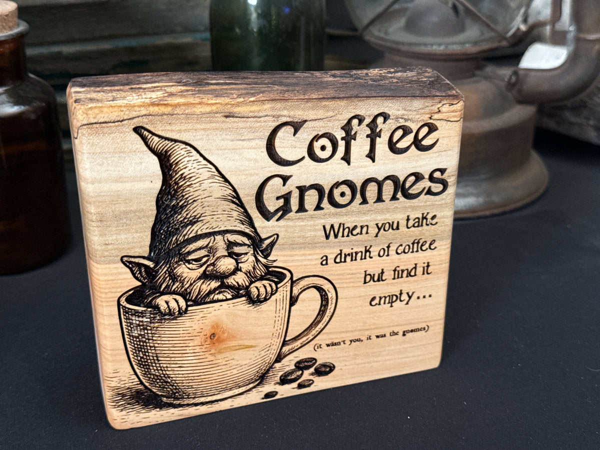 Coffee Gnomes on Maple