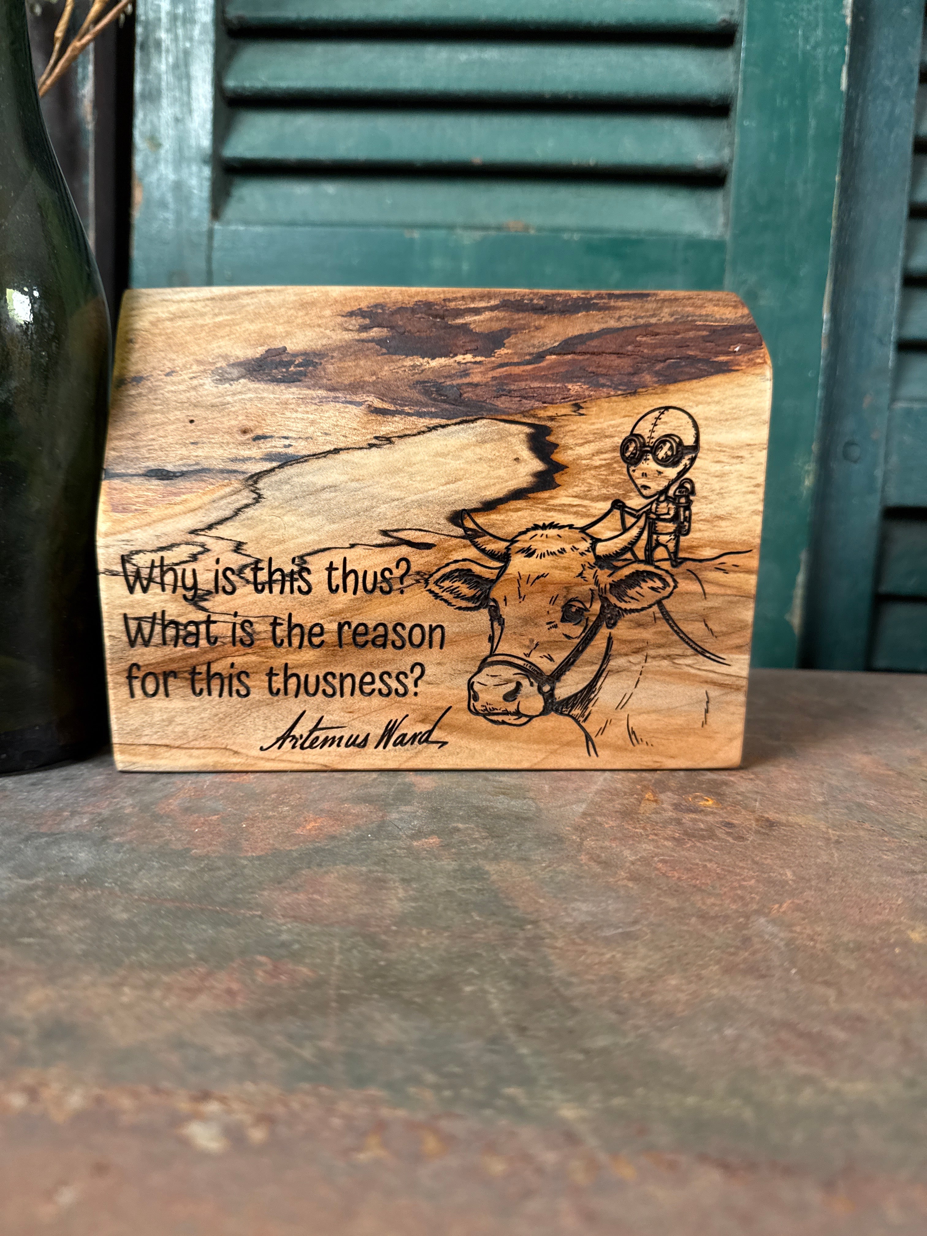 Why is This Thus? on Spalted Maple