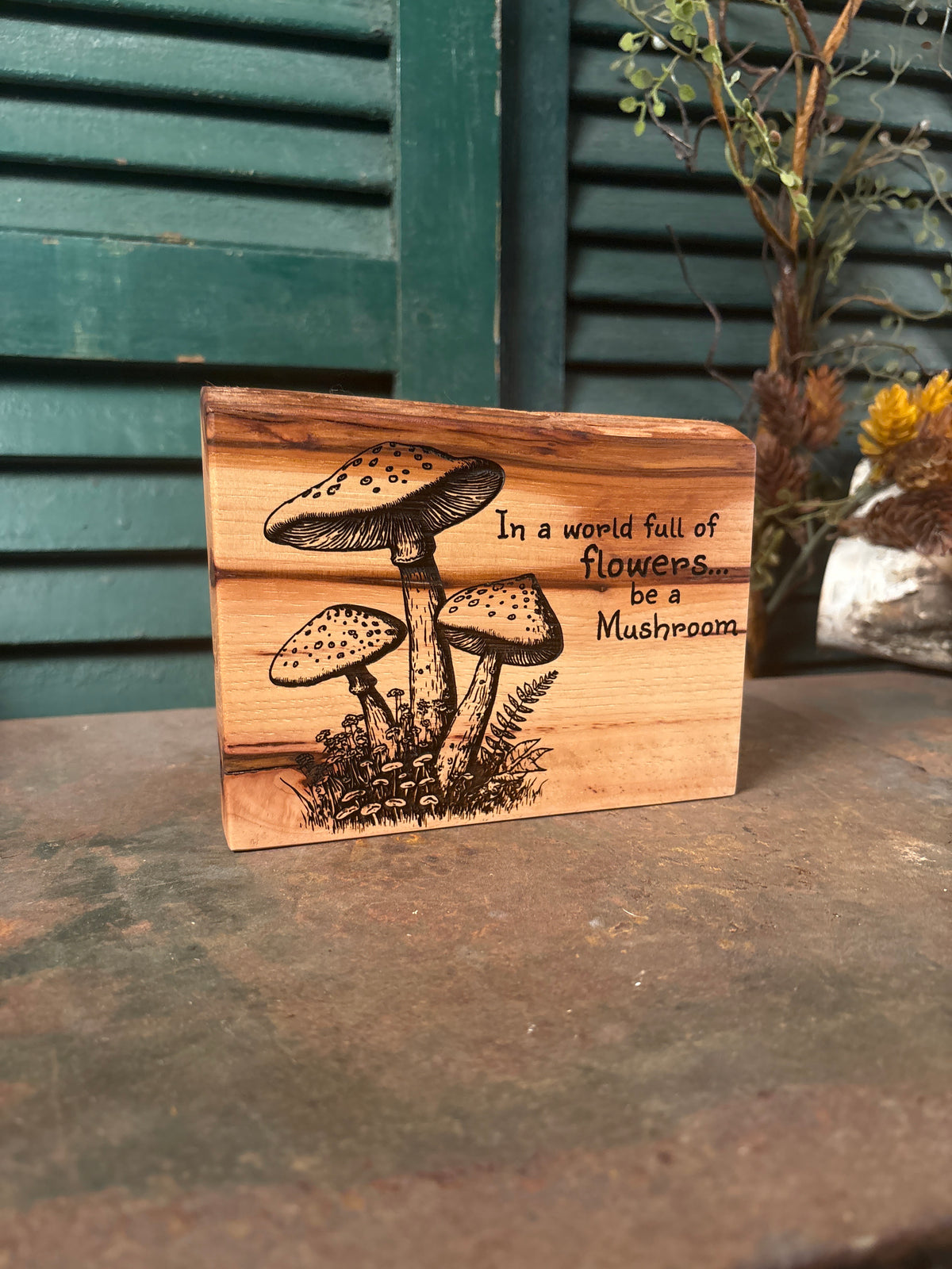 Be a Mushroom on Pecan