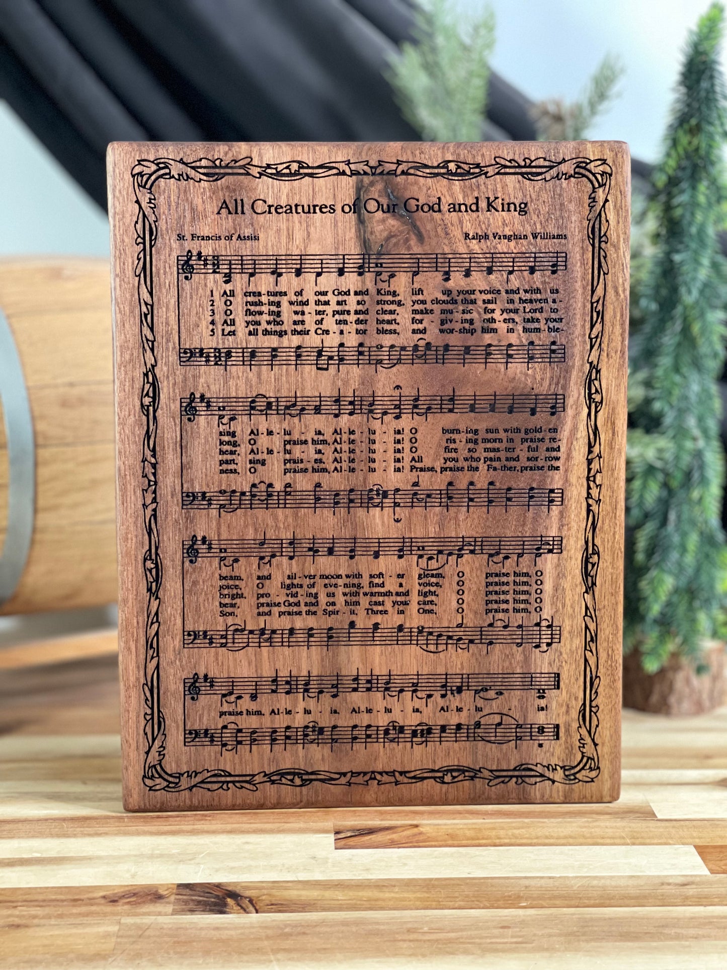 All Creatures of Our God and King - Walnut Wood Engraved Hymn