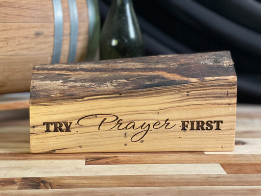 Try Prayer First