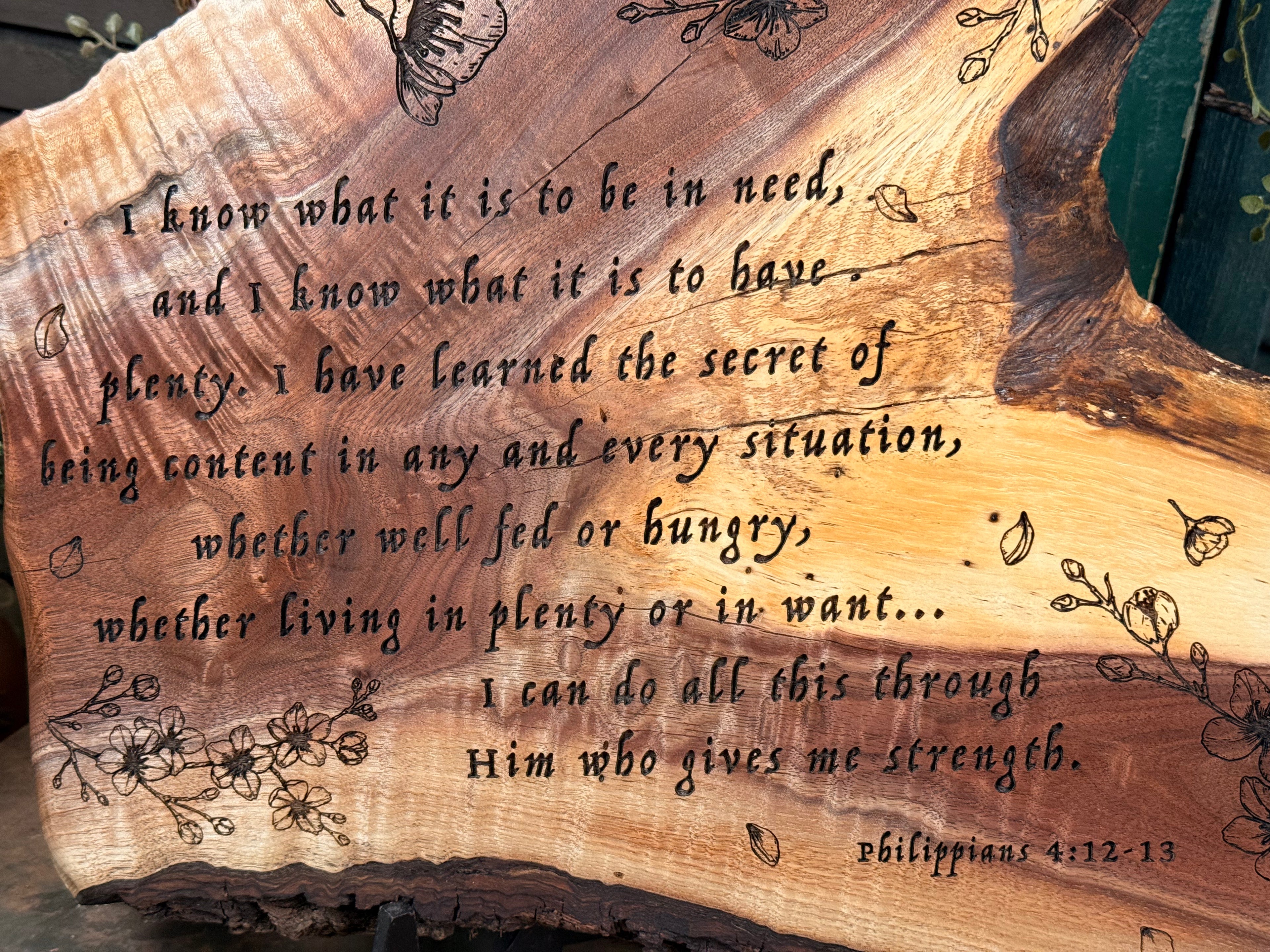 Signature Series: Phil 4:12-13 on Walnut